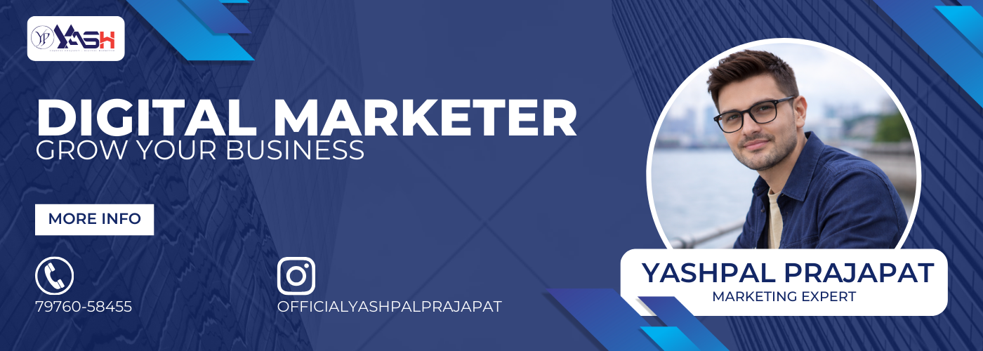 Yashpal Prajapat - Digital Marketing Consultant in Ahmedabad